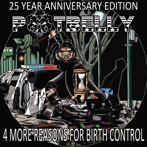 4 More Reasons for Birth Control (Potbelly) (Vinyl / 7