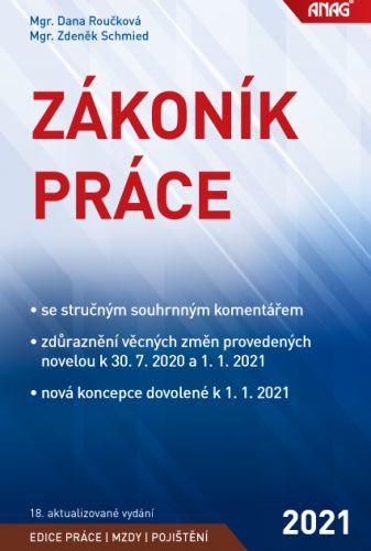 Zákoník práce 2021 – sešit - Dana Roučková, Brožovaná