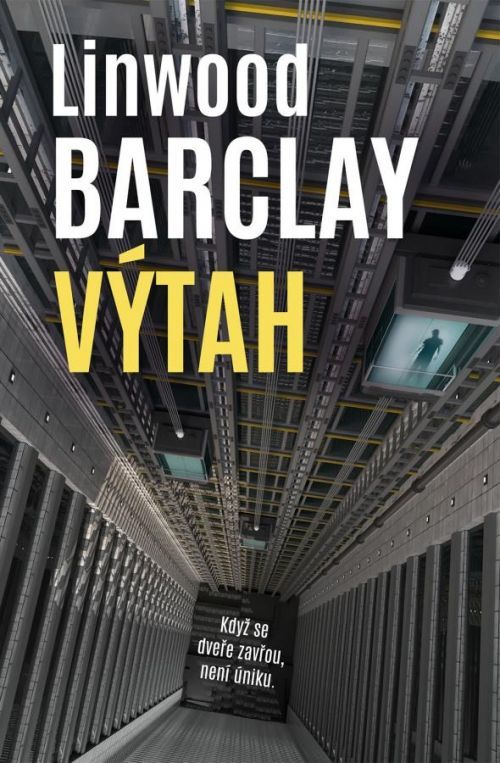 Výtah - Linwood Barclay, Vázaná