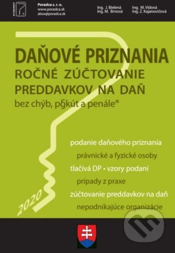 Daňové priznania 2020 + vyplnené vzory a tlačivá - Kolektív autorov