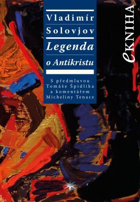 Legenda o Antikristu - Vladimír Solovjov - e-kniha