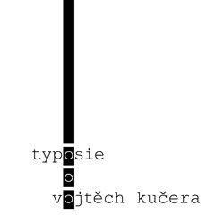 Typosie - Kučera Vojtěch, Brožovaná