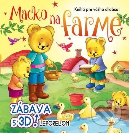 Macko na farme - zábava s 3D leporelom - Foni book