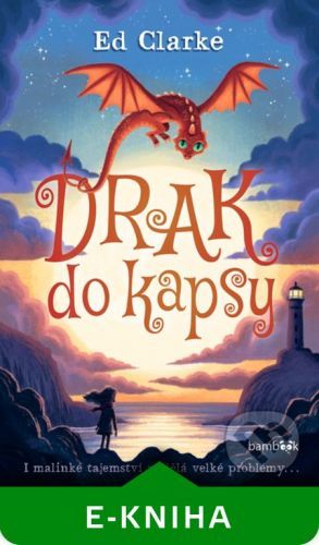 Drak do kapsy - Ed Clarke