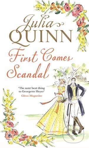 First Comes Scandal - Julia Quinn