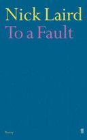 To a Fault (Laird Nick)(Paperback)