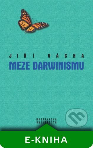 Meze darwinismu - Jiří Vácha