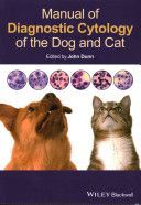 Manual of Diagnostic Cytology of the Dog and Cat (Dunn John K.)(Paperback)