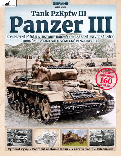 Tank PzKpfw III – Panzer III - Dick Tyler;Mike Haiton, Brožovaná