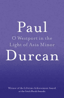 O Westport in the Light of Asia Minor (Durcan Paul)(Paperback)