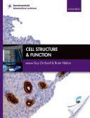 Cell Structure & Function (Orchard Guy (Laboratory Manager/Consultant Grade Biomedical Scientist ViaPath (formerly GSTS Pathology) London))(Paperback)