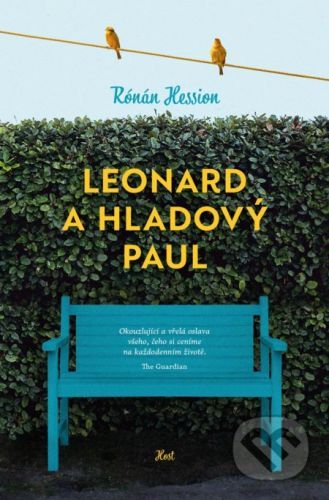 Leonard a Hladový Paul - Rónán Hession