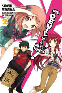 The Devil Is a Part-Timer!, Vol. 2 (Light Novel) (Wagahara Satoshi)(Paperback)
