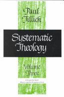 Systematic Theology, Volume 3 (Tillich Paul)(Paperback)