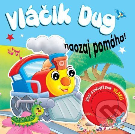 Vláčik Dug naozaj pomáha - Foni book