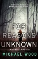 For Reasons Unknown (Wood Michael)(Paperback)