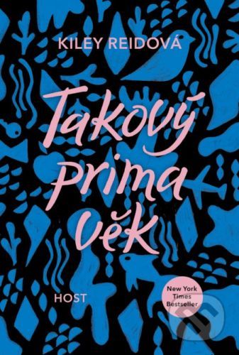 Takový prima věk - Kiley Reid