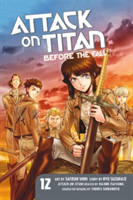 Attack On Titan: Before The Fall 12 (Shiki Satoshi)(Paperback)