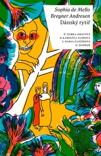 Dánský rytíř - de Mello Breyner Andresen Sophia;Čančíková Darja, Vázaná