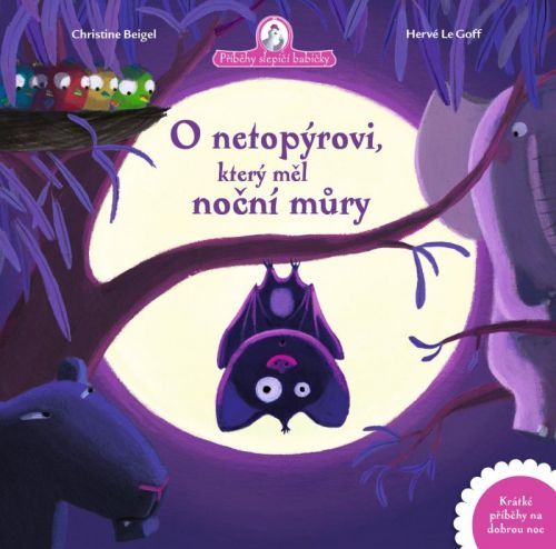 O netopýrovi, který měl noční můry - Beigel Christine, Vázaná