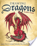 Drawing Dragons - Learn How to Create Fantastic Fire-breathing Dragons (Staple Sandra)(Paperback)