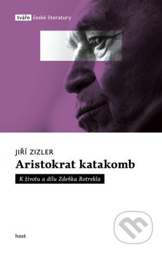 Aristokrat katakomb - Jiří Zizler