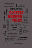 Classic Horror Tales (Editors of Canterbury Classics)(Paperback)