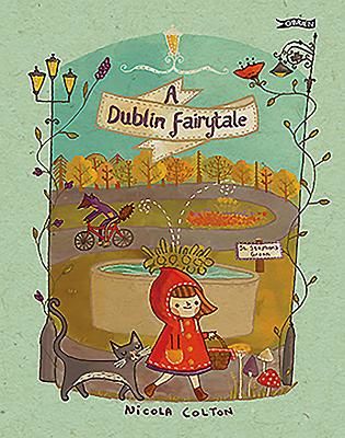 Dublin Fairytale (Colton Nicola)(Paperback / softback)