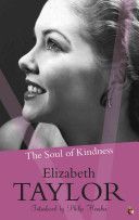 Soul of Kindness (Taylor Elizabeth)(Paperback)