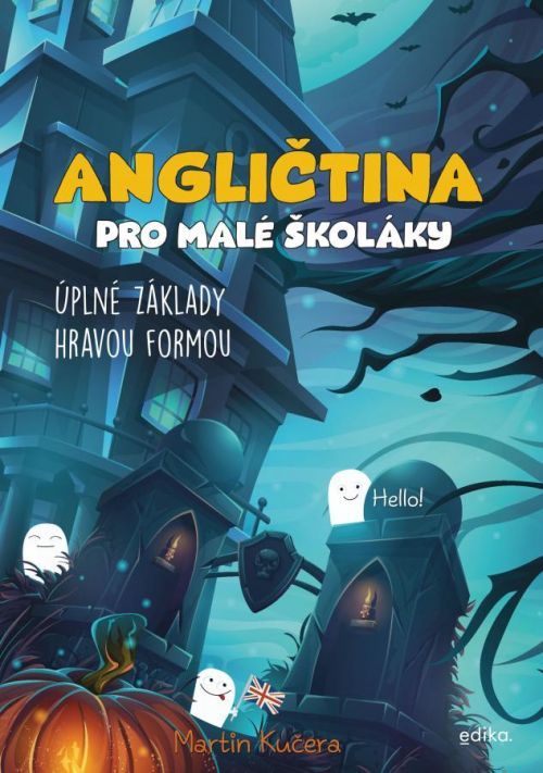 Angličtina pro malé školáky - Martin Kučera, Vázaná