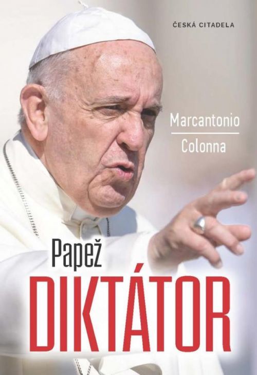 Papež diktátor - Colonna Marcantonio