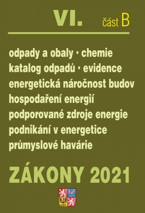 Zákony VIB/2021 Odpady a obaly - Ukončená životnost, Energetická náročnost budov, Hospodař