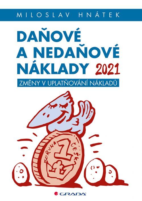 Daňové a nedaňové náklady 2021,
