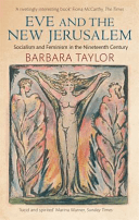 Eve and the New Jerusalem - Socialism and Feminism in the Nineteenth Century (Taylor Barbara)(Paperback)