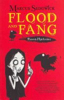 Flood and Fang (Sedgwick Marcus)(Paperback)