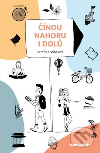 Čínou nahoru i dolů - Kateřina Stibalová