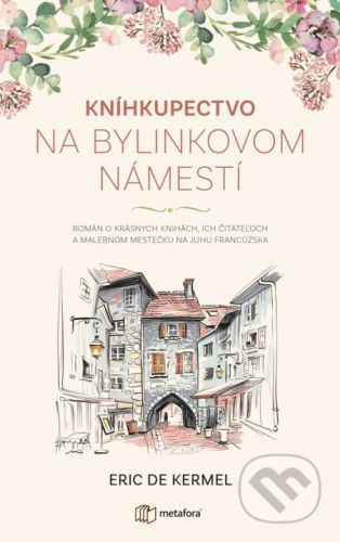 Kníhkupectvo na Bylinkovom námestí - Eric de Kermel