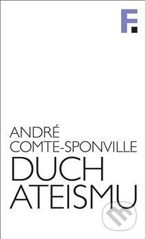 Duch ateismu - André Comte-Sponville