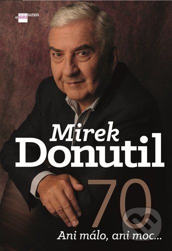 Mirek Donutil 70 - Imagination of People