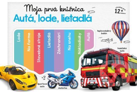 Moja prvá knižnica: Autá, lode, lietadlá - Slovart