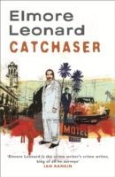 Cat Chaser (Leonard Elmore)(Paperback)
