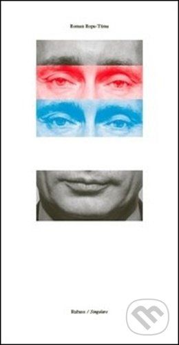 Putin - Roman Rops-Tůma
