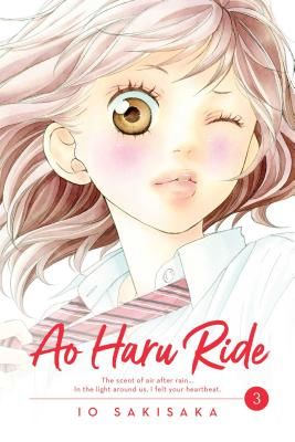 Ao Haru Ride, Vol. 3 (Sakisaka Io)(Paperback / softback)