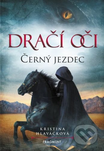 Dračí oči 2: Černý jezdec - Kristina Hlaváčková