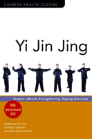 Yi Jin Jing - Tendon-Muscle Strengthening Qigong Exercises (Association Chinese Health Qigong)(Paperback / softback)