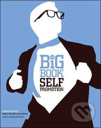 Big Book of Self Promotion - David E. Carter