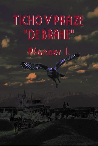 Ticho v Praze „ de Brahe“ - Pfanner I.