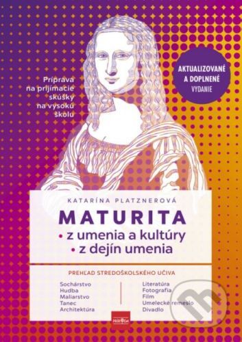 Maturita z umenia, kultúry a dejín umenia - Katarína Platznerová