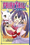 Fairy Tail Blue Mistral 3 (Mashima Hiro)(Paperback)