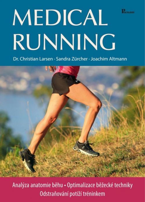Medical running - Larsen Christian;Zürcher Sandra;Altmann Joachim, Brožovaná